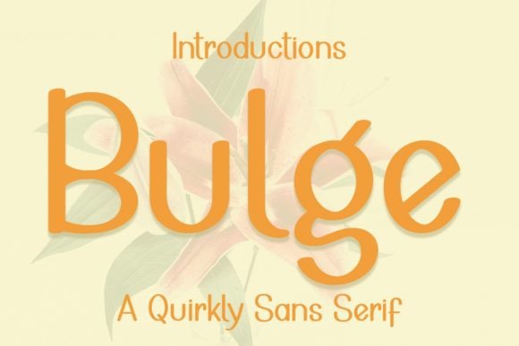 Bulge: A Majestic Serif Font for Digital Branding