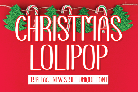 Christmas Lolipop: A Clean, Festive Sans Serif for Branding