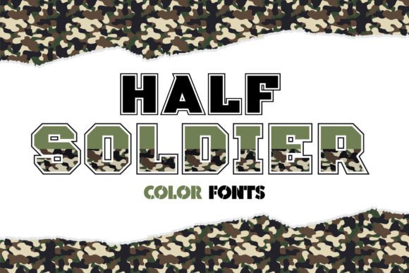 Half Soldier: A Color Font That Adds Personality to Your Brand